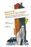 Nueva York: Historias de Dos Ciudades