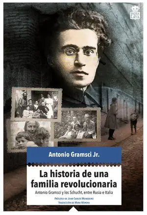 La Historia de una Familia Revolucionaria