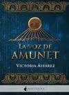 La Voz de Amunet