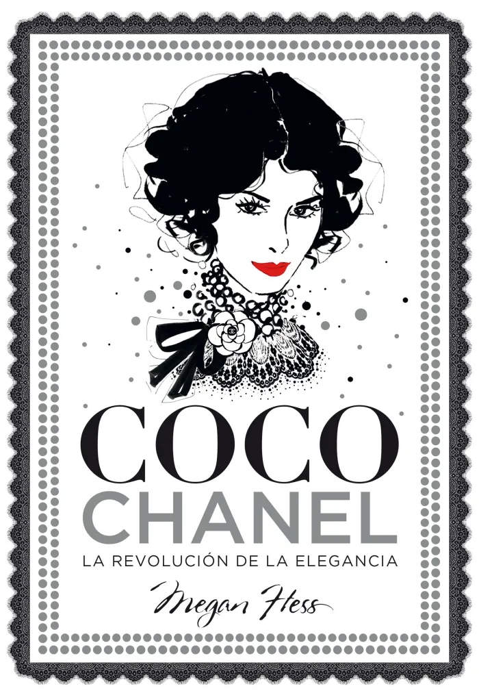 Coco Chanel. La Revolución de la Elegancia