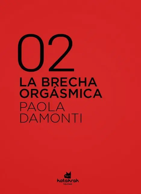 Brecha Orgasmica, la
