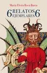 6 Relatos Ejemplares 6