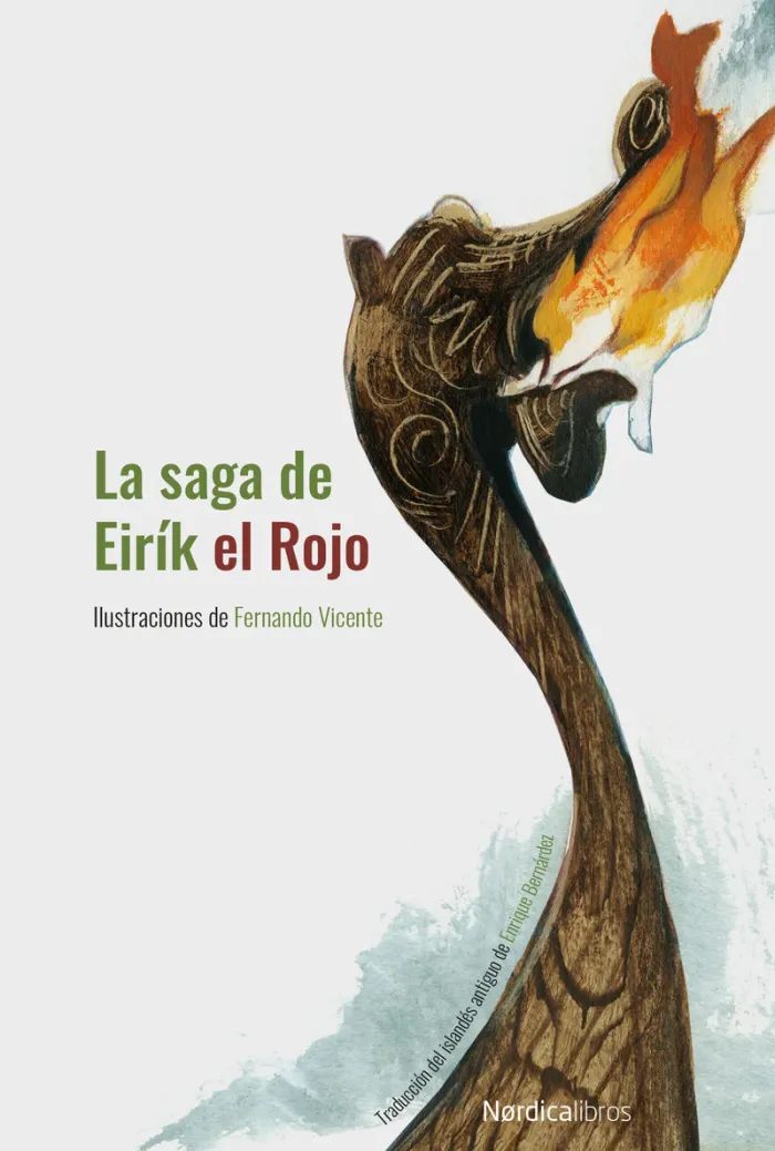 La Saga de Eirík el Rojo. Ne 2019. Cartoné