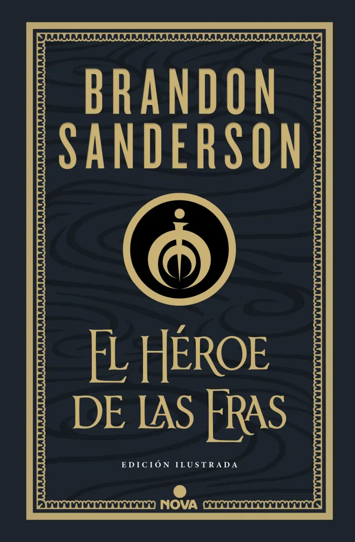 Heroe de las Eras(Mistborn Ilustrada 3)