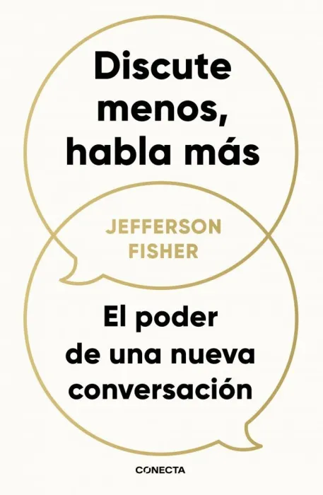 Discute Menos, Habla Más