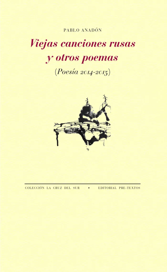 Viejas Canciones Rusas y Otros Poemas