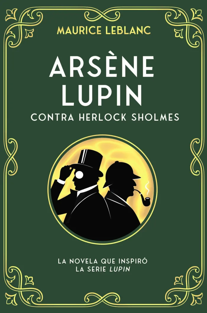 Arsene Lupin Contra Herlock Sholmes