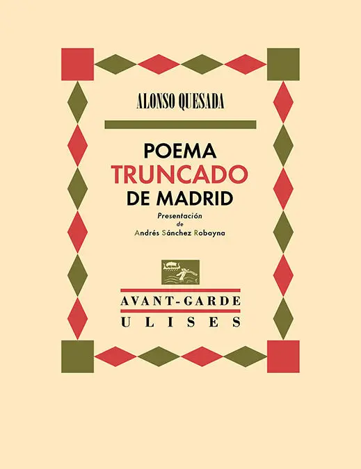 Poema Truncado de Madrid