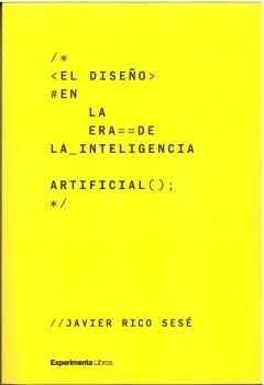 El Diseño en la Era de la Inteligencia Artificial