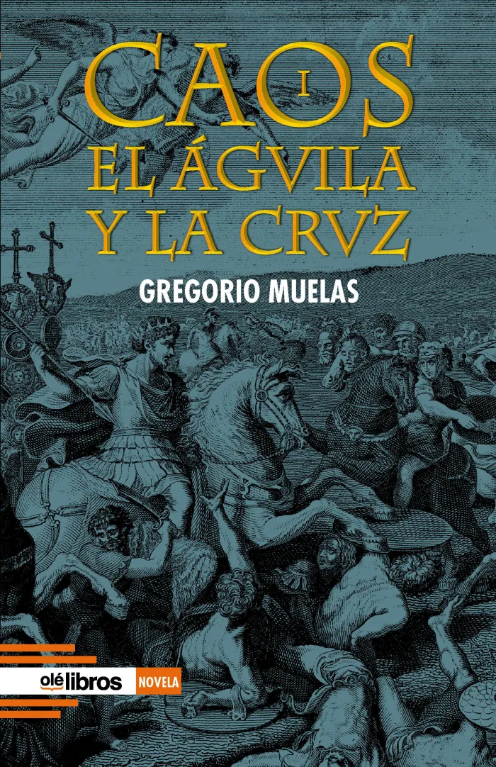 Caos I. El Águila y la Cruz