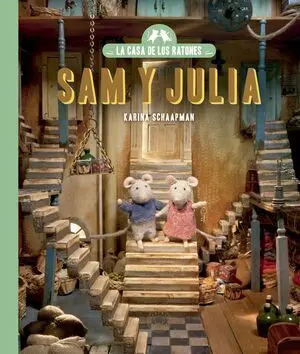 La Casa de los Ratones Sam y Julia