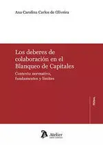 Los Deberes de Colaboracion en el Blanqueo de Capitales