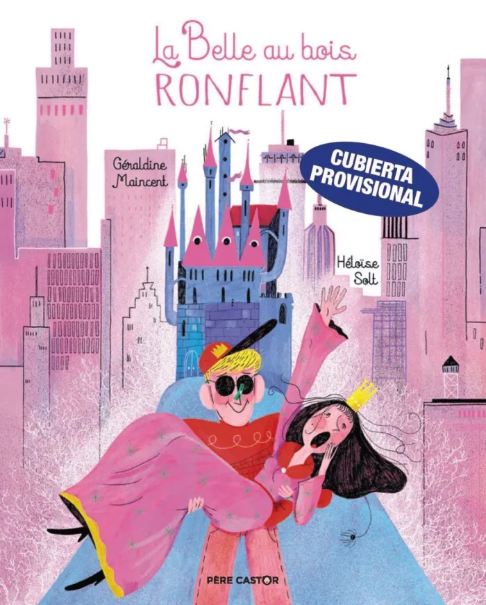 La Bella... Roncante del Bosque