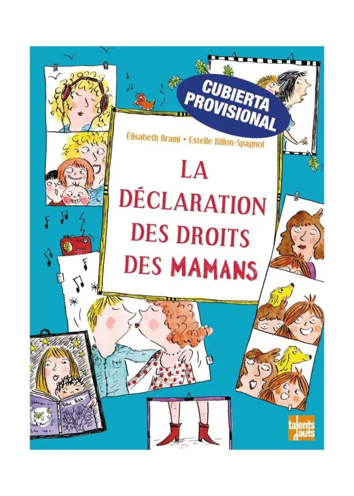 La Declaracion de los Derechos de las Mamas
