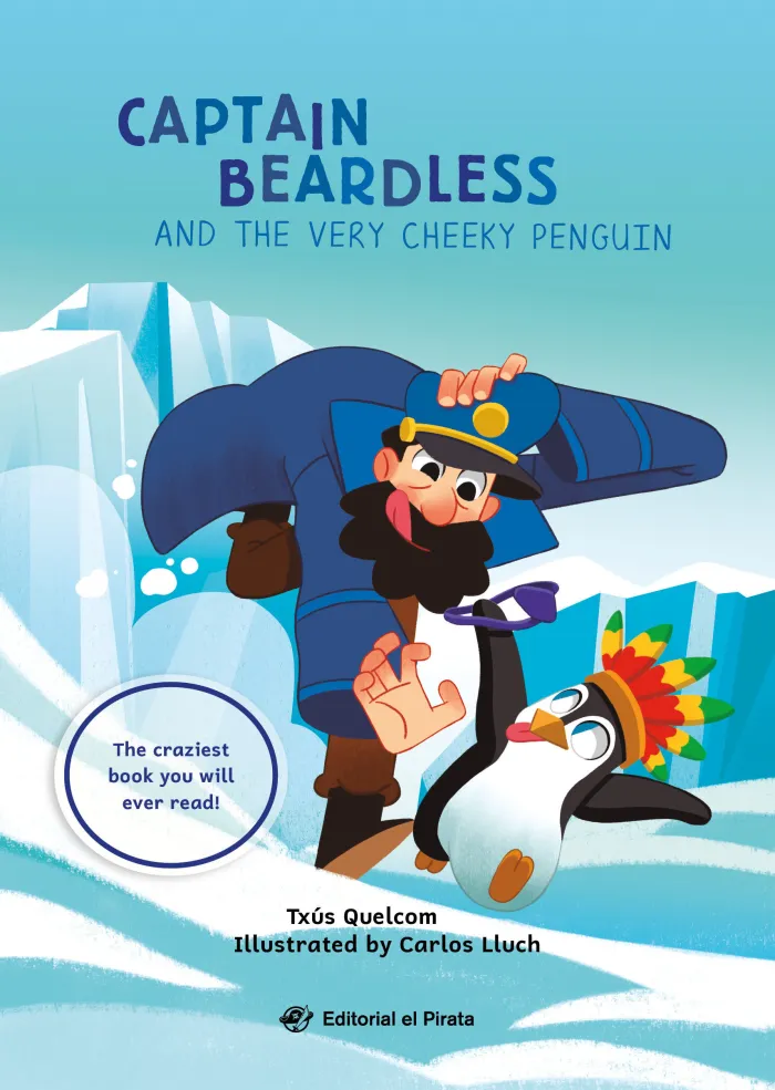 The Beardless Captain And The Very Cheeky Penguin