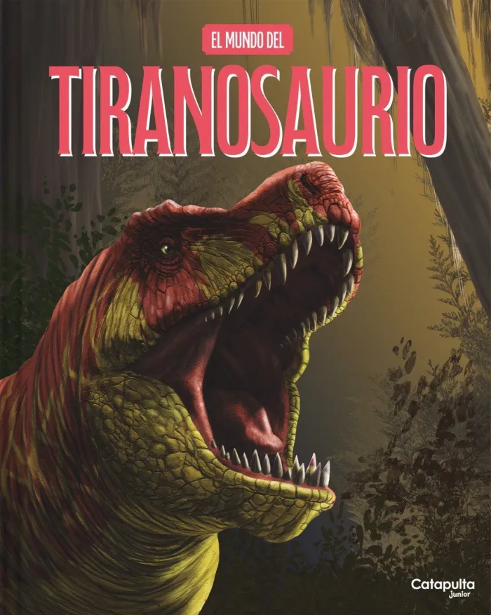 El Mundo del Tiranosaurio - Td