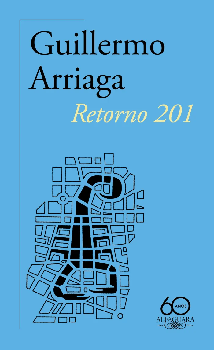 Retorno 201 (60. º Aniversario de Alfaguara)