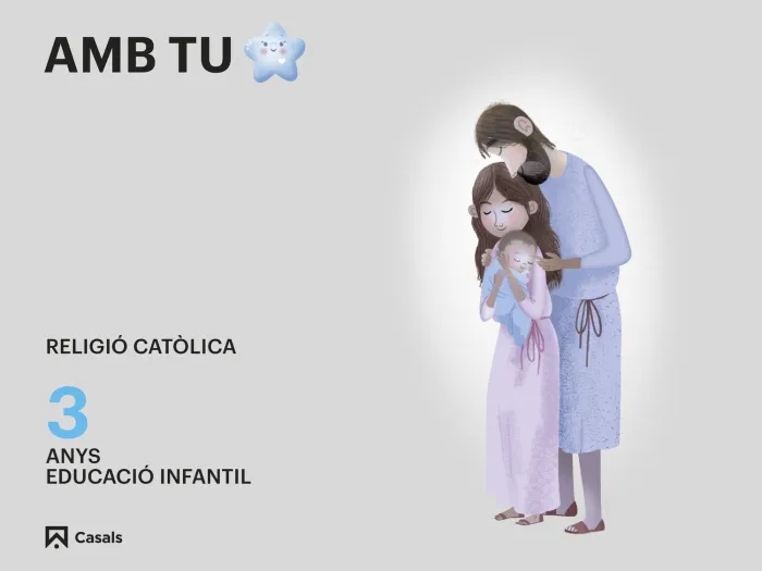 Amb tu. 3 Anys
