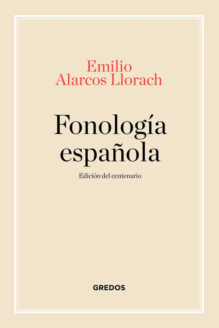 Fonología Española. Edición Centenario