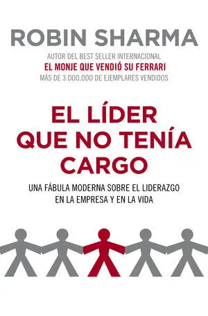 Lider que no Tenia Cargo,El
