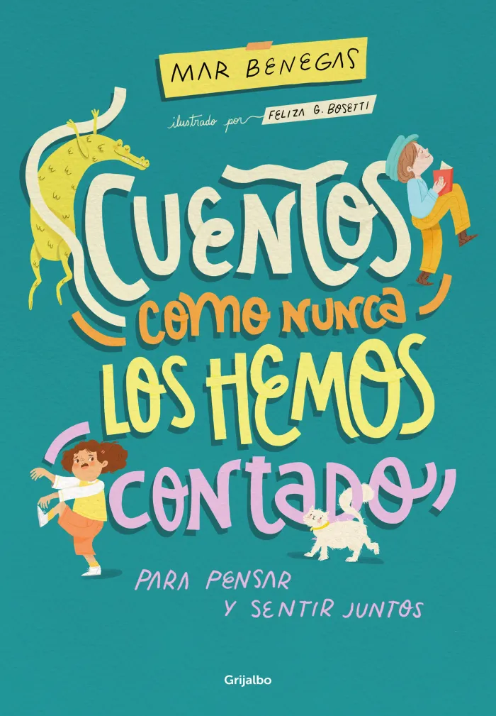 Cuentos Como Nunca los Hemos Contado