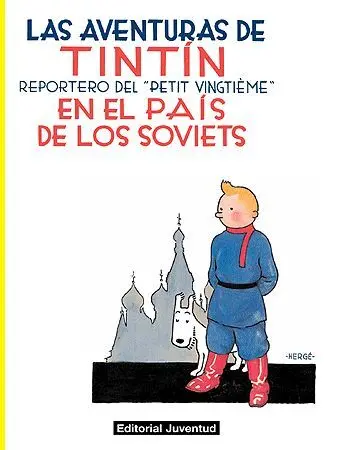 Tintin en el Pais de los Soviets