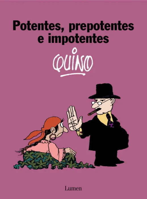 Potentes, Prepotentes e Impotentes (Tb)