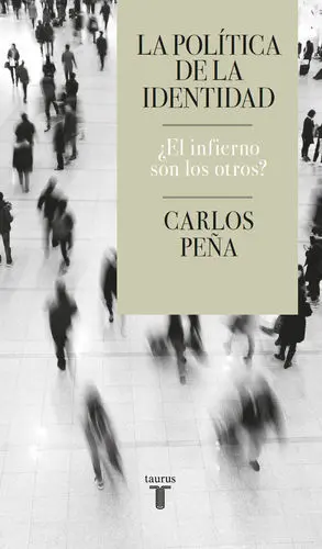 Politica de la Identidad, la