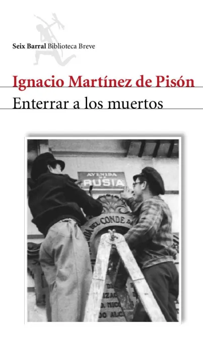 Enterrar a los Muertos