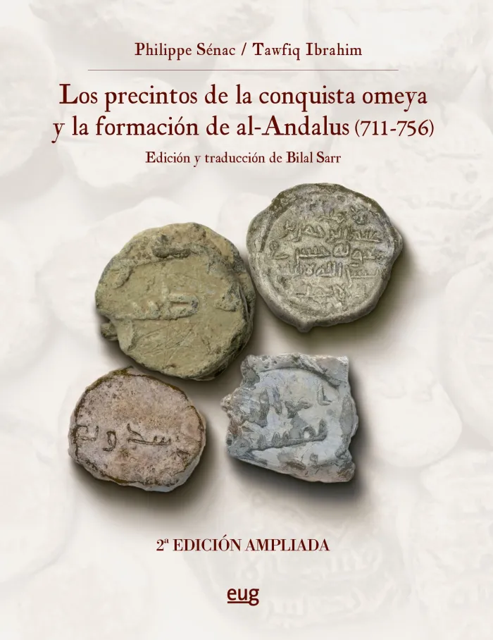 Precintos de la Conquista Omeya y la Formación de Al-Ándalus (711-756)
