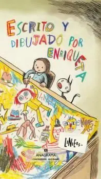 Escrito y Dibujado por Enriqueta