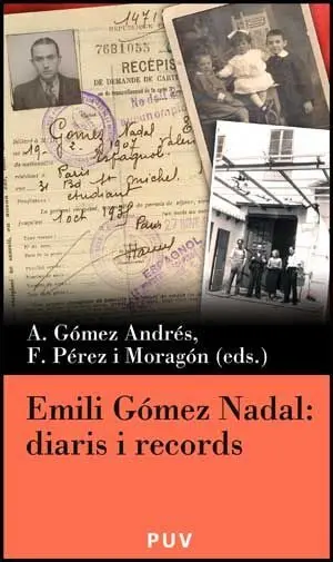 Emili Gómez Nadal: Diaris I Records