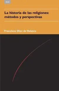 Historia de las Religiones Metodos y Perspectivas