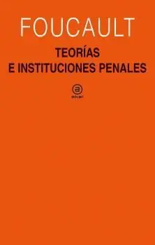 Teorías e Instituciones Penales