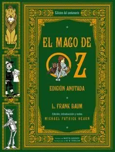 Mago de Oz Edicion Anotada el