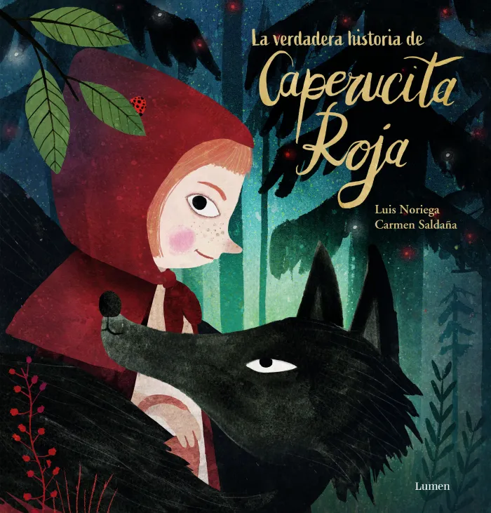 La Verdadera Historia de Caperucita Roja