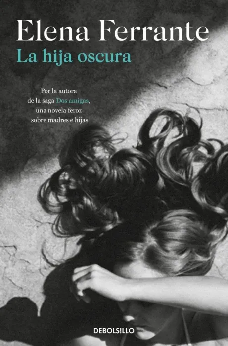 La Hija Oscura. Crónicas del Desamor 2