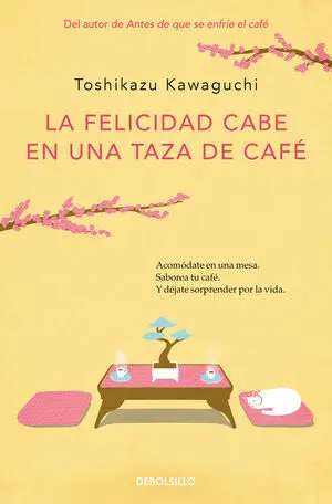 Felicidad Cabe en una Taza (Cafe 2)