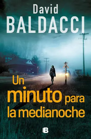 Un Minuto para la Medianoche (Serie Atlee Pine 2)