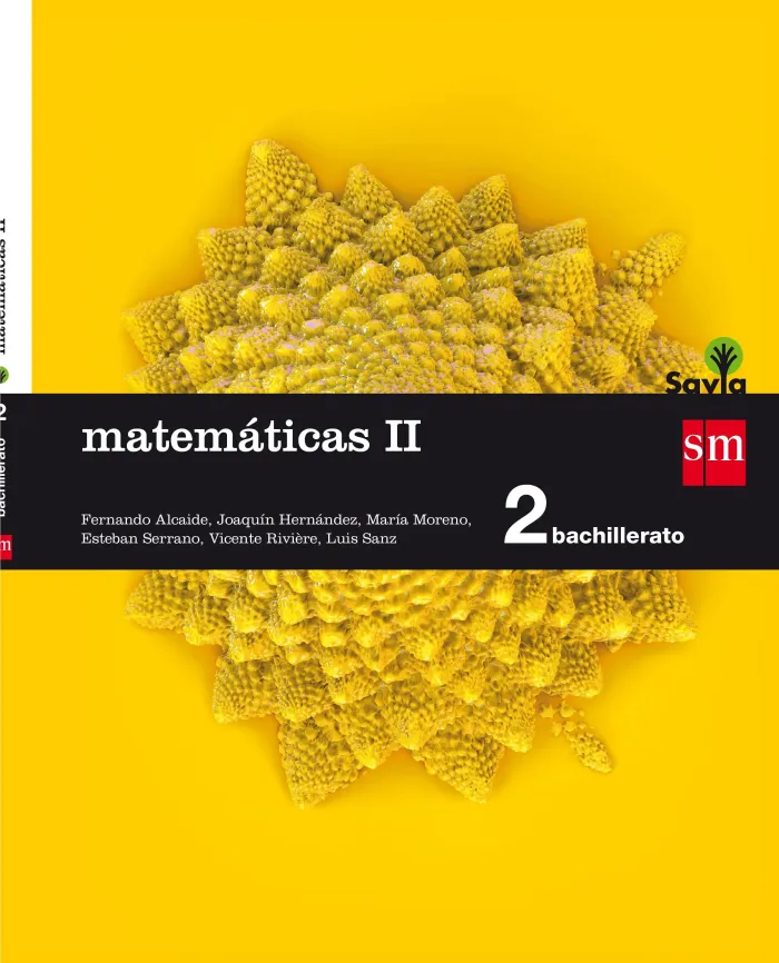 Matemáticas Ii 2º Bach Aplicadas Ciencias y Tecnología Savia 2016
