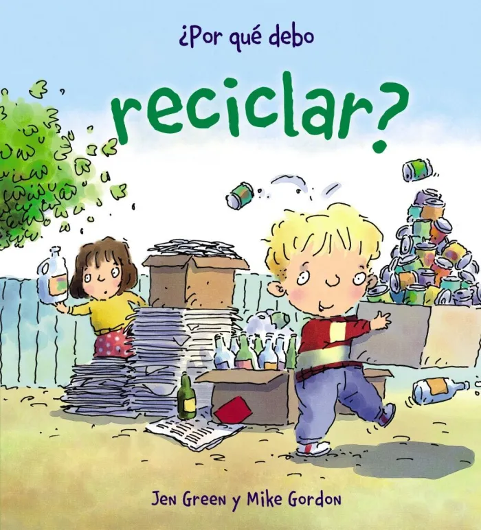 ¿Por qué Debo Reciclar?