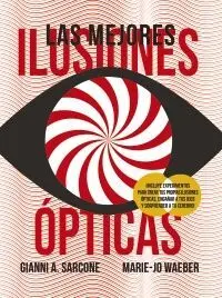 Las Mejores Ilusiones Ópticas