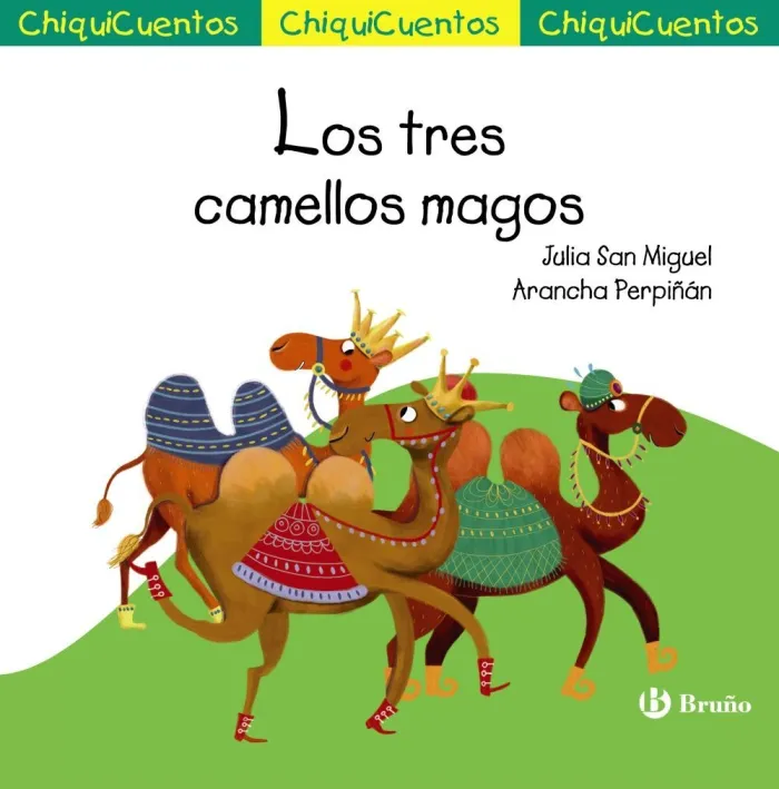 Chiquicuento 66. Los Tres Camellos Magos