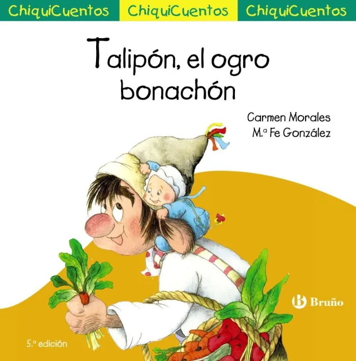Chiquicuento 24. Talipón, el Ogro Bonachón