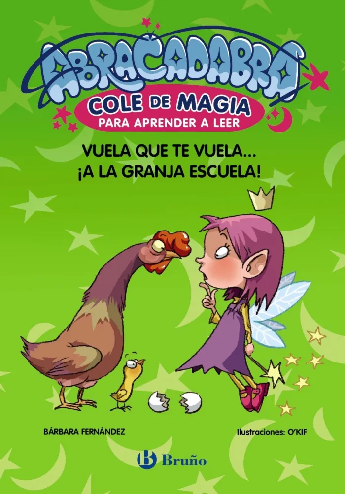 Abracadabra, Cole de Magia para Aprender a Leer, 2. Vuela que te Vuela... ¡A la