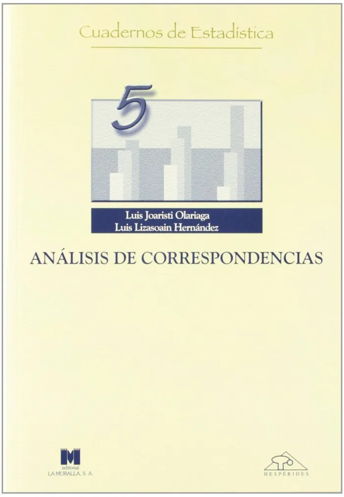 Analisis de Correspondencias. Cuadernos Estadistica, 5