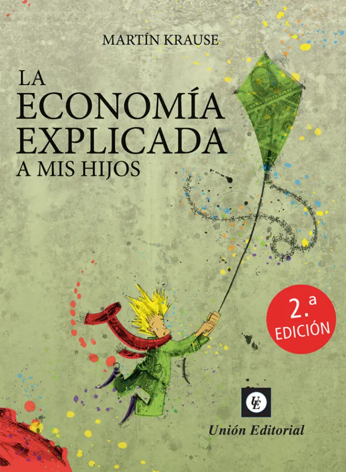 Economía Explicada a Mis Hijos 2024