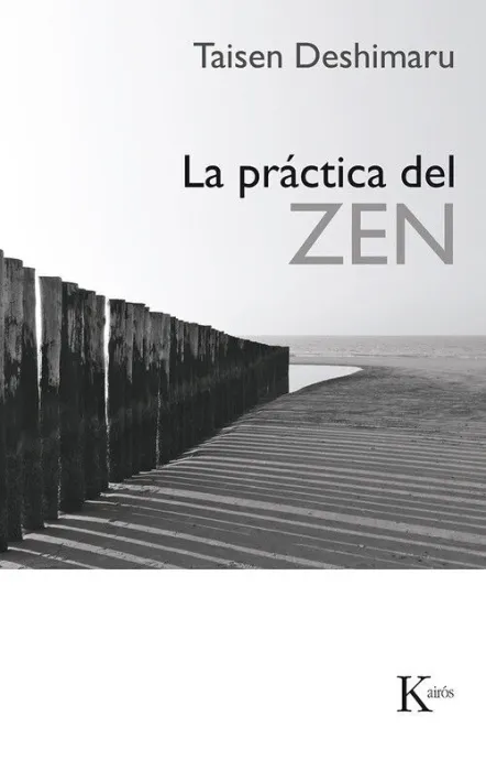 Practica del Zen, la