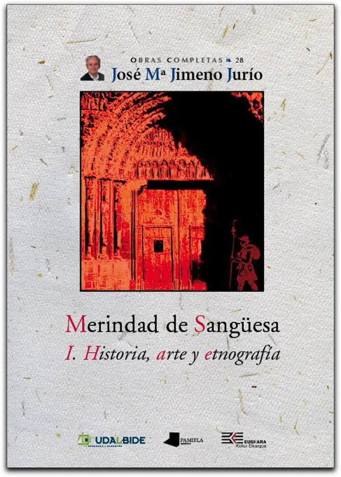 Merindad de Sangüesa. I. Historia, Arte y Etnografía
