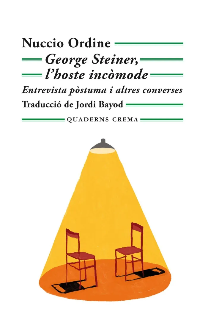 George Steiner, L'hoste Incòmode